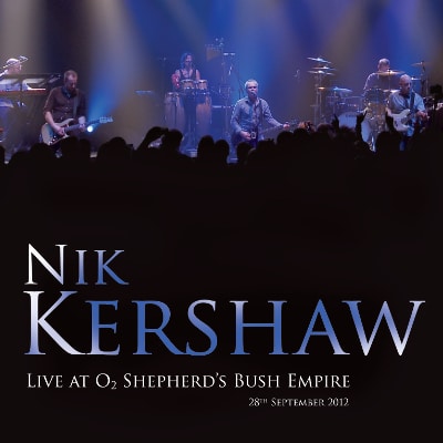 Nik Kershaw Shepherds Bush Empire DVD